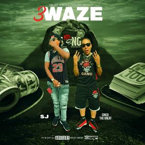 3 Waze (feat. Cinco The Great) [Explicit]