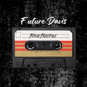 Future Freestyle (Explicit)