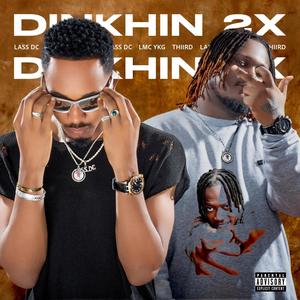 DINKHIN 2X (feat. LMC YKG & Thiird) (Explicit)