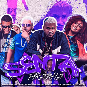 Senta Piranha (Explicit)