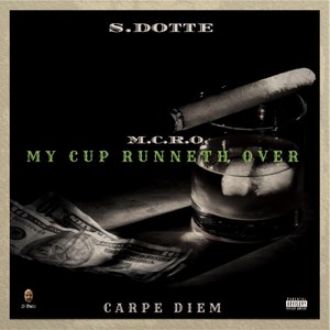 M.C.R.O: My Cup Runneth Over (Explicit)