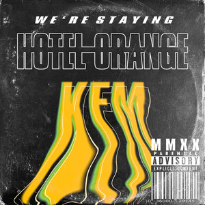 Hotel Orange (Explicit)