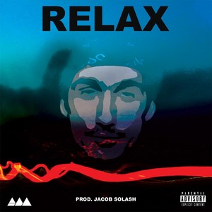 Relax (Explicit)