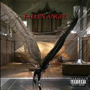 FALLEN ANGEL (Explicit)