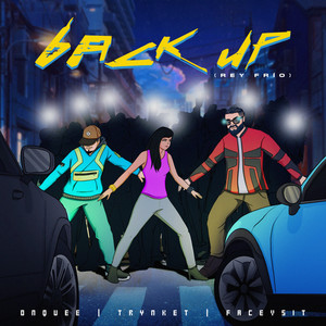 bACk uP (REY FRIO) (Explicit)