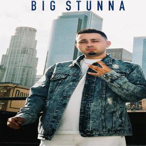 Big Stunna (Explicit)