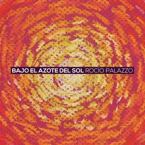 Bajo el azote del sol