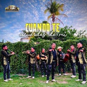 Cuando Te Acuerdes De Mí