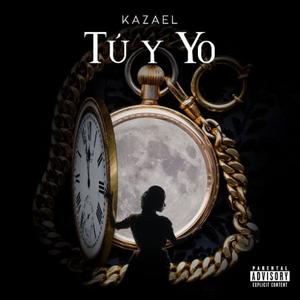 Tu y Yo (Explicit)