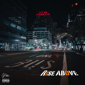 Rise Above -EP (Explicit)