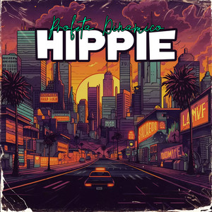 Hippie (Explicit)