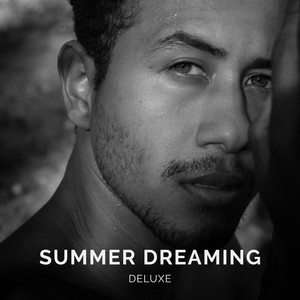 Summer Dreaming (Deluxe) (Explicit)