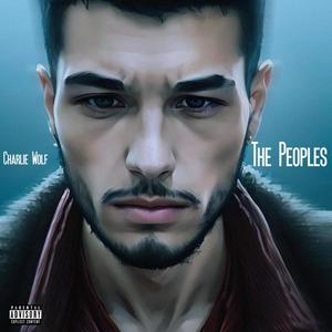 The Peoples (Explicit)