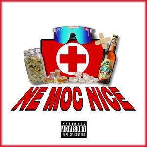 NE MOC NICE (Explicit)