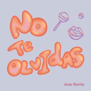 No Te Olvidas (Explicit)