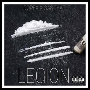 Legion (feat. Dopex) [Explicit]