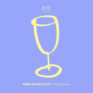 This (Filburt Remix)