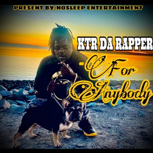 FOR ANYBODY (Explicit)