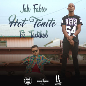 Hot Tonite(feat. Tactikal)