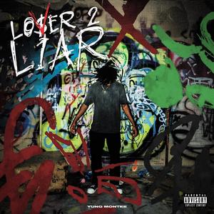 LOVER 2 LIAR (Explicit)