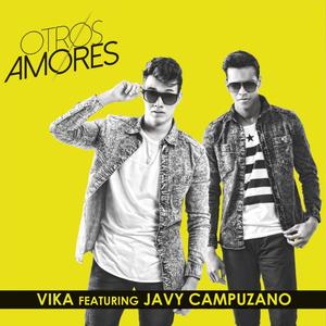 Otros Amores(feat. Javy Campuzano) (Explicit)