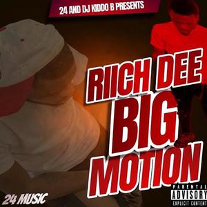 Big Motion (Explicit)