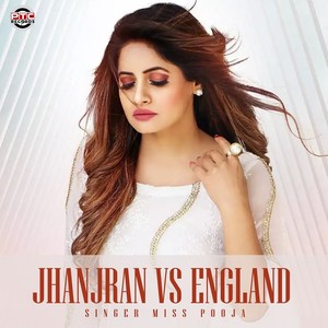 Jhanjran Vs England