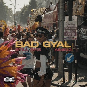 Bad Gyal (Explicit)