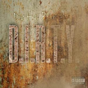 DIRTY (feat. Big Hoodoo) [Explicit]