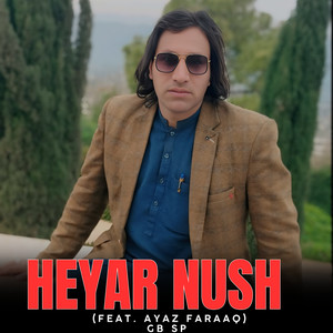 Heyar Nush