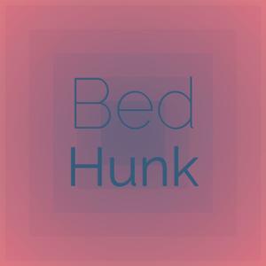 Bed Hunk