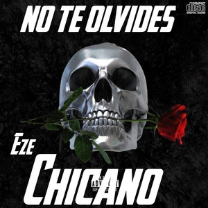 No Te Olvides (Explicit)