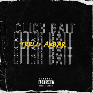 Click Bait (Explicit)