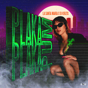 Plaka Pum Plaka (Explicit)