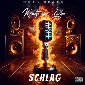 Kraft der Liebe (feat. Schlag)