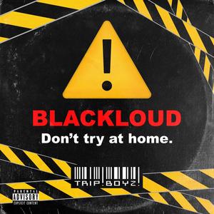 Don't Try At Home. (Explicit)