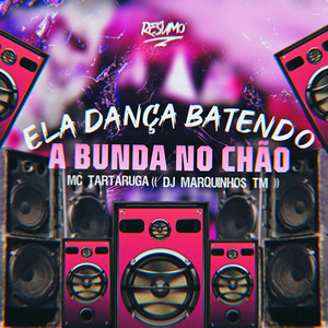 Ela Dança Batendo a Bunda no Chão (Explicit)