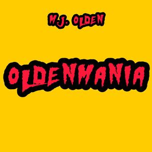 Oldenmania (Explicit)