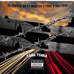 ditaba txaka (feat. MASTER T TONE & DAI-TRAP)