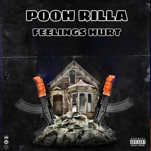 Feelings hurt (Explicit)
