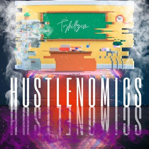 Hustlenomics