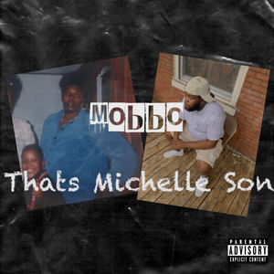 Thats Michelle Son (Explicit)