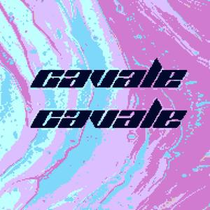 Cavale Cavale (Explicit)