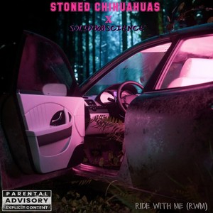 Ride with Me (R.W.M) (Explicit)
