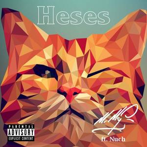 Heses (feat. Nuch) [Explicit]