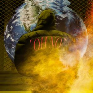 Oh No (Explicit)