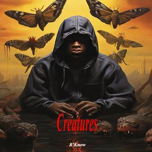 Creatures (Explicit)