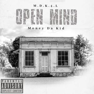 Open Mind (Explicit)