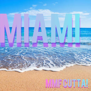 So Miami (Explicit)