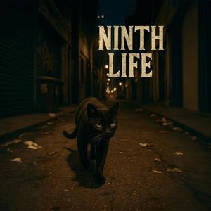 Ninth Life (Explicit)